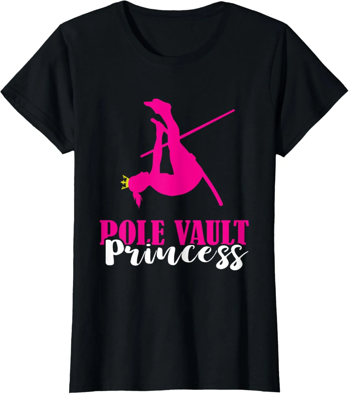 Pole Vault Princess Crown Pole Vaulting High Jumping Athlete T-Shirt